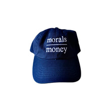 Load image into Gallery viewer, Stitched • morals || money dad hats
